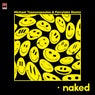 Naked (Michael Tsaousopoulos & Ferrylake Remix)