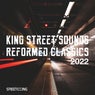 King Street Sounds Reformed Classics 2022