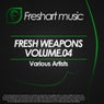 Fresh Weapons Vol. 04