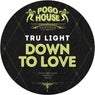 Down To Love