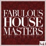 Fabulous House Masters, Vol. 1