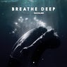 Breathe Deep