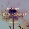 Blue Road EP