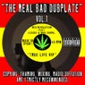 Real Bad Dubplate Volume 1 - True Life VIP