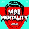 Mob Mentality