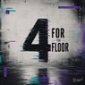 4 For The Floor Vol. 6