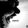 True Crime- Dobachi