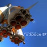 To Space EP