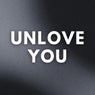 Unlove You