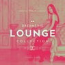 Dreamtime Lounge Collection, Vol. 2