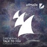 Talk To You - Groove Armada Remix