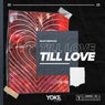 Till Love