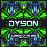 Closer To The End