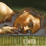Addicted To You
