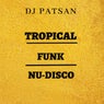 Tropical Funk Nu Disco