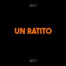 Un Ratito