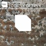 Totally Deeply