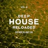 Deep House Reloaded, Vol. 5 (Deep House All Night Long)