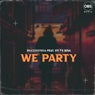 We Party ft. STI T's Soul
