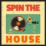 Spin the House, Vol. 2