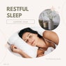 Restful Sleep - Supreme Calm And Relaxing Music, Vol. 03