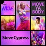 Steve Cypress - Move Ya Body