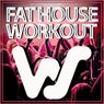 World Sound Fat House Workout