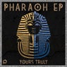 Pharoah EP