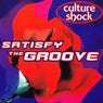 Satisfy the Groove