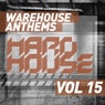Warehouse Anthems: Hard House, Vol. 15