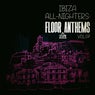 Ibiza All-Nighters: Floor Anthems, Vol.07