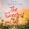 The Sweetest Love
