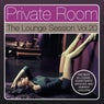 Private Room - The Lounge Session, Vol. 20