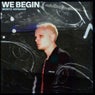 We Begin