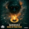 Bass in Your Face
