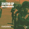 Zentro EP