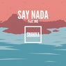 Say Nada (Remix)