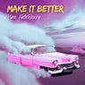 Make It Better