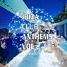 Ibiza Club Anthems Vol 2