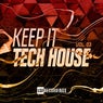 Keep It Tech House, Vol. 03