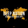 Deep Nation, Vol. 7 (Delicious Deep House Cuts)
