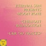 Eternal Sun pres. Moon Zone - Chillout & Relaxation (C & R)