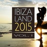 Ibiza Land 2015 Vol. 1
