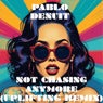 Not Chasing Anymore (Uplifting Remix)