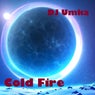 Cold Fire (Mastering Rework 2023)