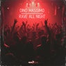 Rave All Night