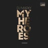 My Heroes (Album Sampler)