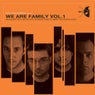 We Are Family, Vol. 1