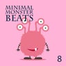 Minimal Monster Beats, Vol. 8