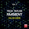 Tech House Ambient, Vol. 2 (Tech Zero Extreme)